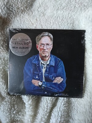 I Still Do by Eric Clapton (CD, 2016) New And Sealed 