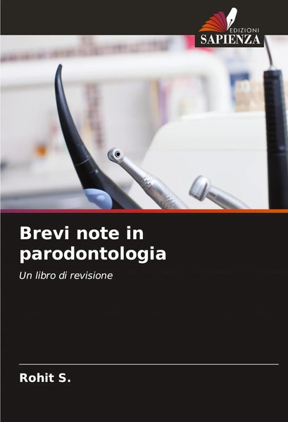 Rohit S. | Brevi Note In Parodontologia | Taschenbuch | Italienisch (2021)-image
