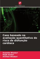 Caos Baseado Na AvaliaçãO Quantitativa Do Risco De DisfunçãO CardíAca Susmita Bh