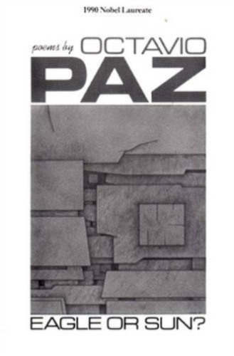 Octavio Paz Eagle or Sun? (Paperback)  (US IMPORT)  - Picture 1 of 1