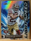 2025 Topps Cosmic Chrome Christian McCaffrey Base (RAW)