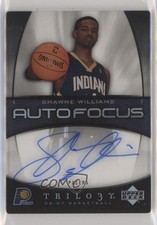 2006-07 Upper Deck Trilogy Auto Focus Shawne Williams #AF-SW Auto 2d0