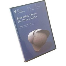 The Great Courses: Superstring Theory: The DN...