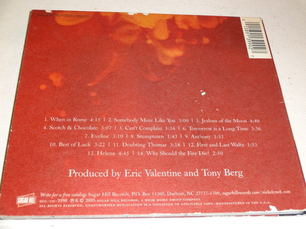 CD Nickel Creek: Why Should The Fire Die? [Digipak](2005 Sugar