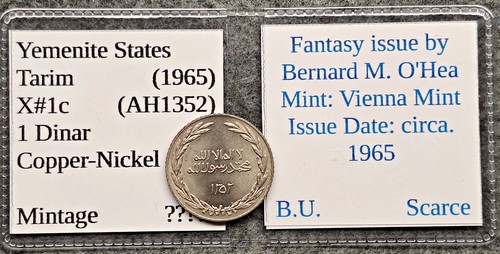 1965 (AH1352) Yemenite State Tarim Fantasy 1 Dinar X-1c Scarce !!!