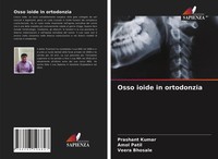 Prashant Kumar (U. A.) | Osso Ioide In Ortodonzia | Taschenbuch | Italienisch