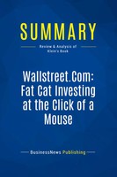 Businessnews Publishing | Summary: [.]: Fat Cat Investing At The...
