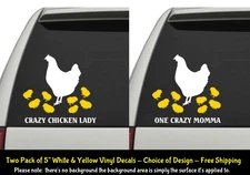 Crazy Chicken Lady or One Crazy Momma Two Pack 5" Vinyl Decals Any Flat Surface