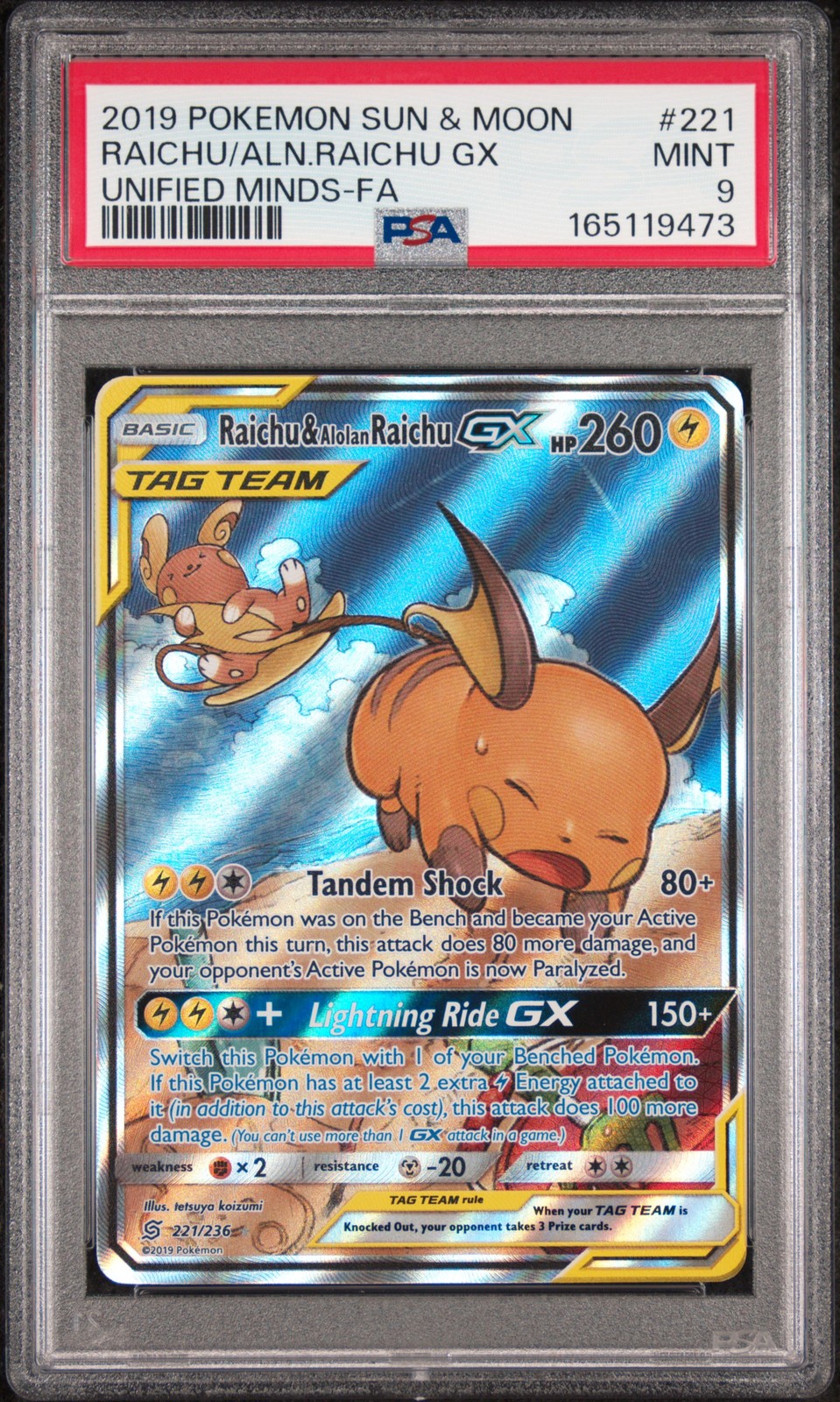 2019 POKEMON SUN & MOON UNIFIED MINDS FULL ART/RAICHU & ALOLAN RAICHU GX PSA 9