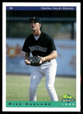 1993 Classic Central Valley Rockies MIKE OAKLAND RC ROCKIES SAN LEANDRO CA