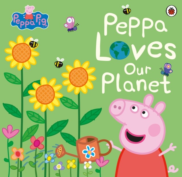 Peppa Pig: Peppa Loves Our Planet by Peppa Pig (Paperback Book)