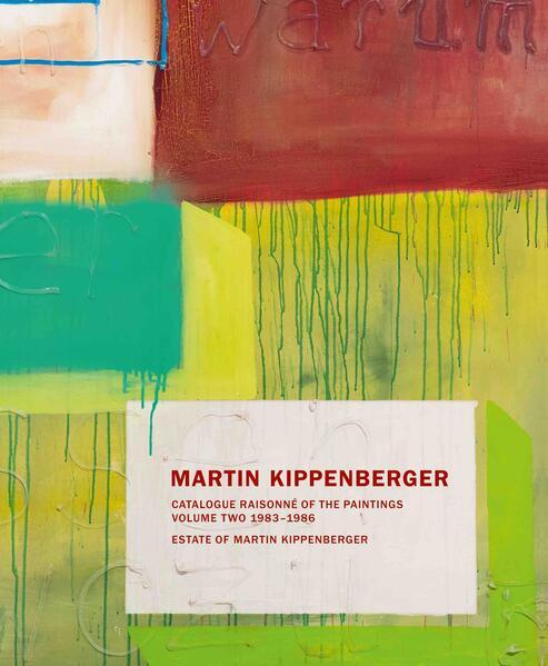 Thumbnail - Martin Kippenberger. Werkverzeichnis Der Gemälde. Catalogue Raisonné