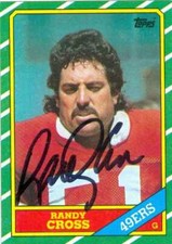 Randy Cross autographed Football Card (San Francisco 49ers) 1986 Topps #162