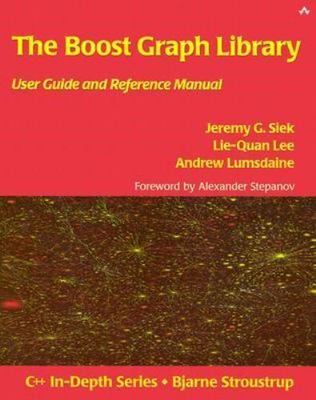 The Boost Graph Library: User Guide and Reference Manual [With CDROM]