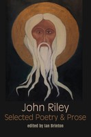 Selected Poetry And Prose John Riley Taschenbuch Kartoniert / Broschiert 2016