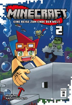 Minecraft 02 | Eine Reise zum Ende der Welt | Kazuyoshi Seto | Taschenbuch
