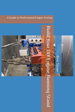 Build Your Diy Engine Running Stand A Guide To Professional Engine Testing The