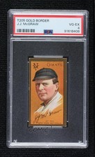 1911 T205 Piedmont Factory 25 Back John McGraw John J McGraw PSA 4 HOF 1q7