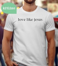 Love Like Jesus T-Shirt