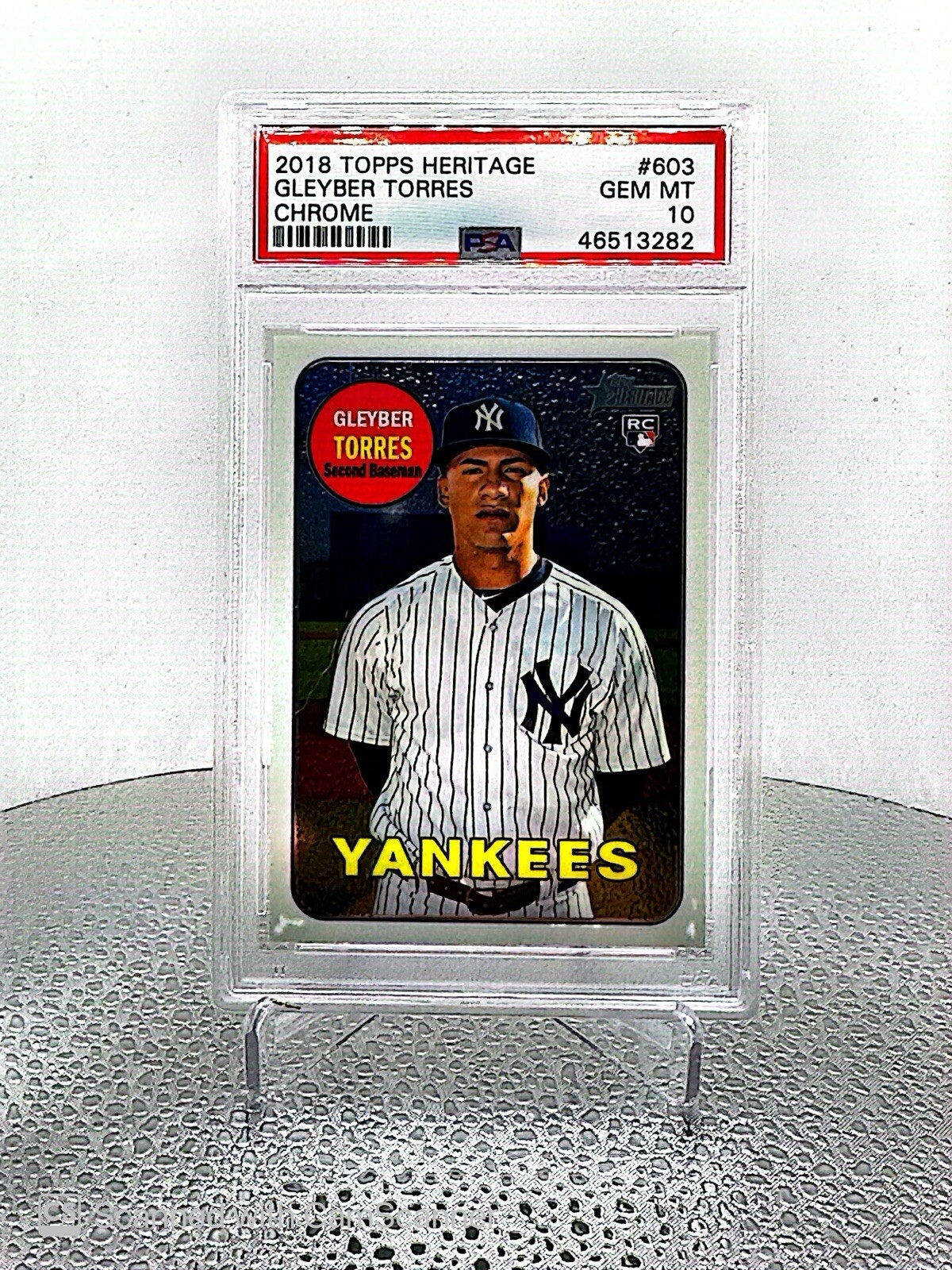 2018 Topps Heritage Chrome /999 Gleyber Torres PSA 10 GEM MT RC Yankees Tigers