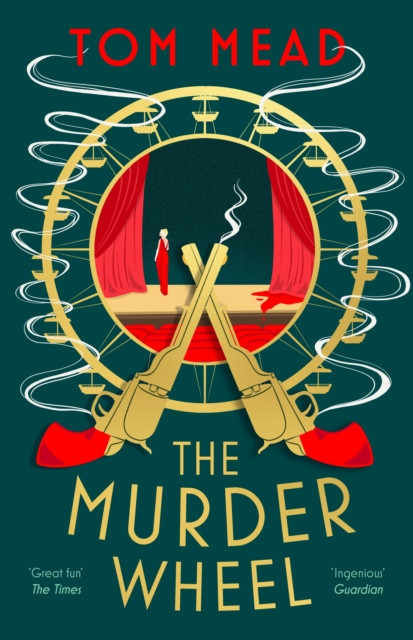 The Murder Wheel by Tom Mead (Paperback Book)