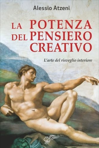 Libro La Potenza del Pensiero Creativo - Alessio Atzeni