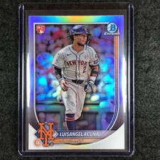 2025 Bowman Baseball LUISANGEL ACUNA Rookie Chrome Base Refractor #83