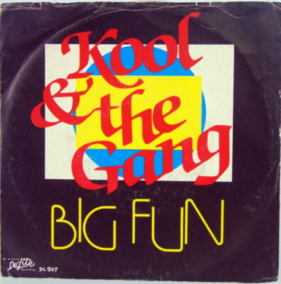 Vinyl Schallplatte 45 Umdrehungen Big Fun '' Kool & the Gang '' De Lite Records 1982