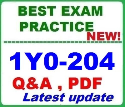 1Y0-204   Virtual Apps and Desktops 7 Administration BEST EXAM Q&A -2025!
