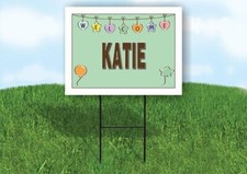 KATIE WELCOME BABY GREEN 18 in x 24 in Yard Sign Road Sign with Stand