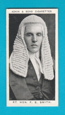 PEOPLE - NOTABILITIES - ADKIN & SONS - RT.  HON.  F. E. SMITH - 1915