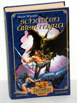 Hugh Walker - SCHATTEN ÜBER MYRA - Dragon Söhne von Atlantis Band 17