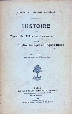 Histoire du canon de l'ancien testament dans l'eglise grecque et l'eglise russe
