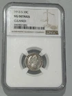 1913-S Barber Dime NGC VG Details Cleaned Key Date San Francisco (NJL029377)