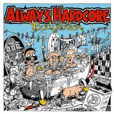 Bodylotion - Always Hardcore GABBER GABBA HARDCORE Neophyte Records NEOSPV009