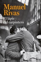 El LáPiz Del Carpintero, Manuel Rivas