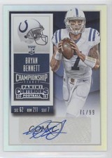 2015 Panini Contenders Rookie Championship Ticket 71/99 Bryan Bennett Auto 4k8