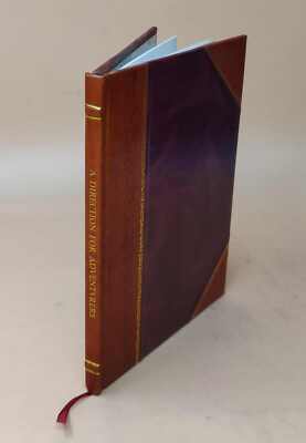 A Direction For ** Adventvrers ** With Small Stock To Get Two Fo [Leather Bound]