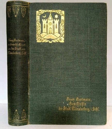 Geschichte der Stadt Munsterberg in Schlesien von Franz Hartmann, 1907 First Ed