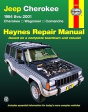 Jeep Cherokee: 1984 thru 2001 - Cherokee - Wagoneer - Comanche (Haynes Re - GOOD