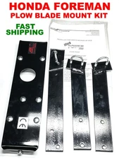 HONDA FOREMAN TRX400 TRX450 4x4 SNOW PLOW BLADE MOUNT KIT 15-1530 ..FAST SHIP