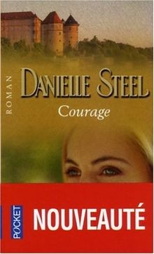 Courage von Danielle Steel | Buch | Zustand sehr gut