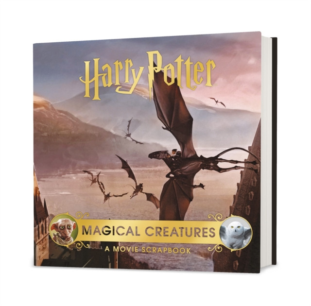 Harry Potter – Magical Creatures: A Movie Scrapbook by Warner Bros.