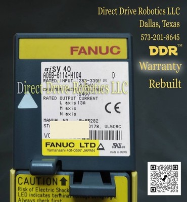 **12mo Warranty**Same Day Shipping Avail.**REBUILT** Fanuc A06B-6114-H104