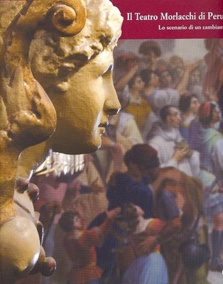 Bücher Giovanna Chiuini / Franco Bozzi / Stefania Petrillo - Il Teatro Morlacchi 