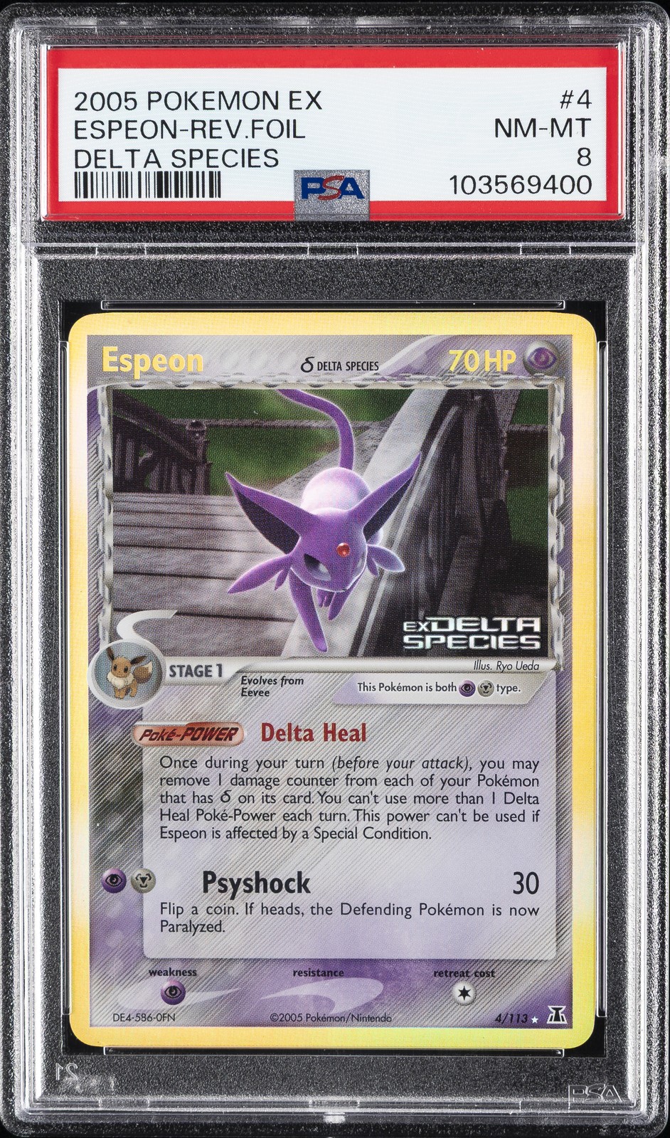 2005 POKEMON EX DELTA SPECIES #4 ESPEON-REVERSE FOIL PSA 8