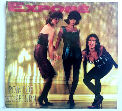 EXPOSE - Point Of No Return- Vinyl 45 RPM 1987 AS1-9579 Arista Picture Sleeve