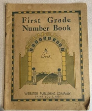 1930 First Grade Number Book Webster Publishing Company