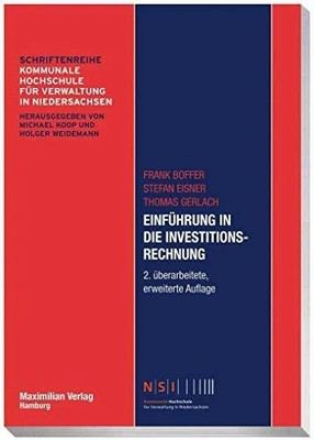 Einführung in die Investitionsrechnung (NSI-Schriftenreihe) Buch Maximilian Vlg