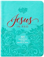 Jesus in Red: 365 Meditations on the Words of Jesus. Comfort 9781424565450**